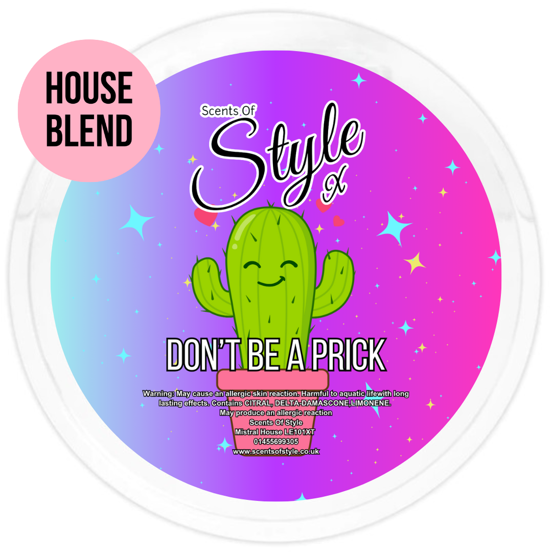 Don’t Be A Prick 2oz Segment Pot